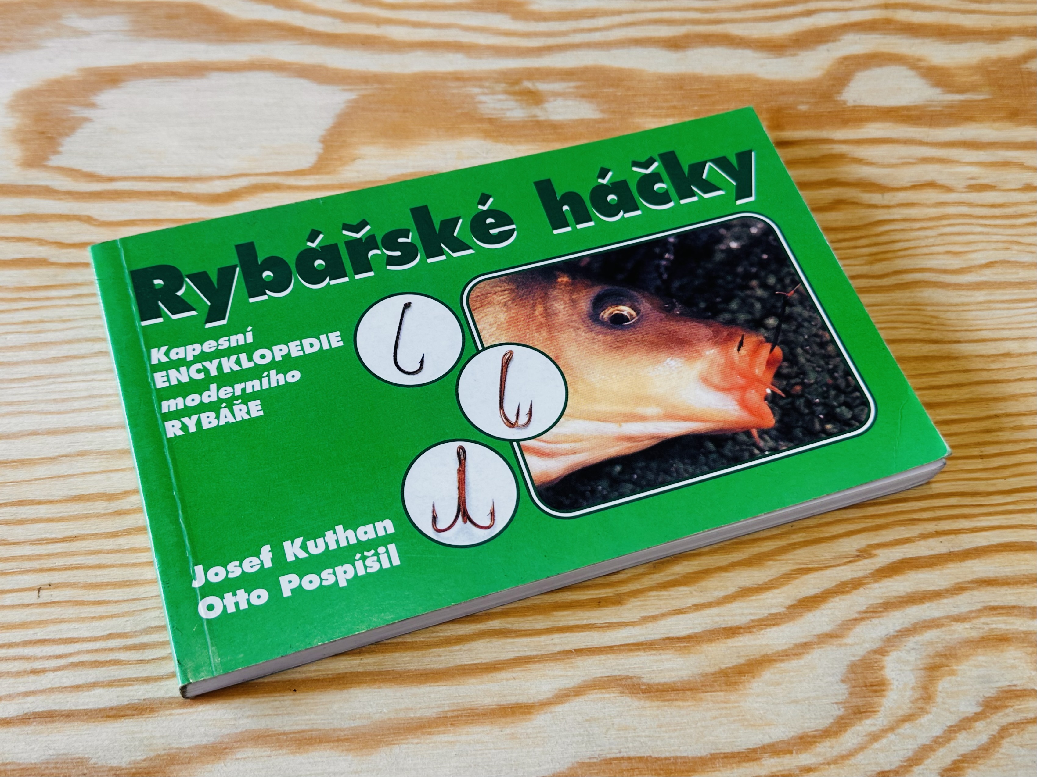 ENCKLOPEDIE RYBÁŘSKÉ HÁČKY  - JOSEF KUTHAN / OTTO POSPÍŠIL