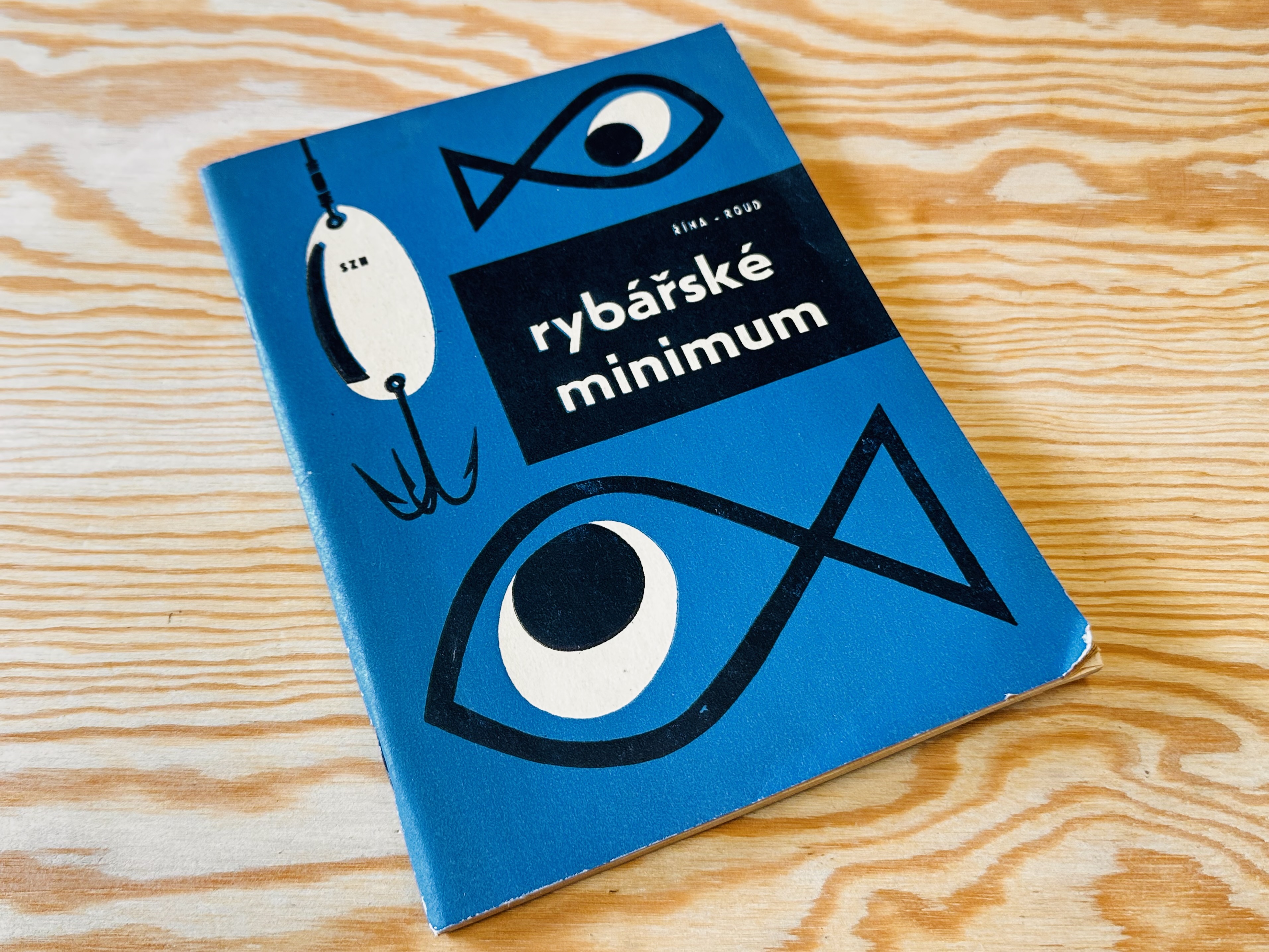 KNIHA RYBÁŘSKÉ MINIMUM / ŘÍHA - ROUD / SZN