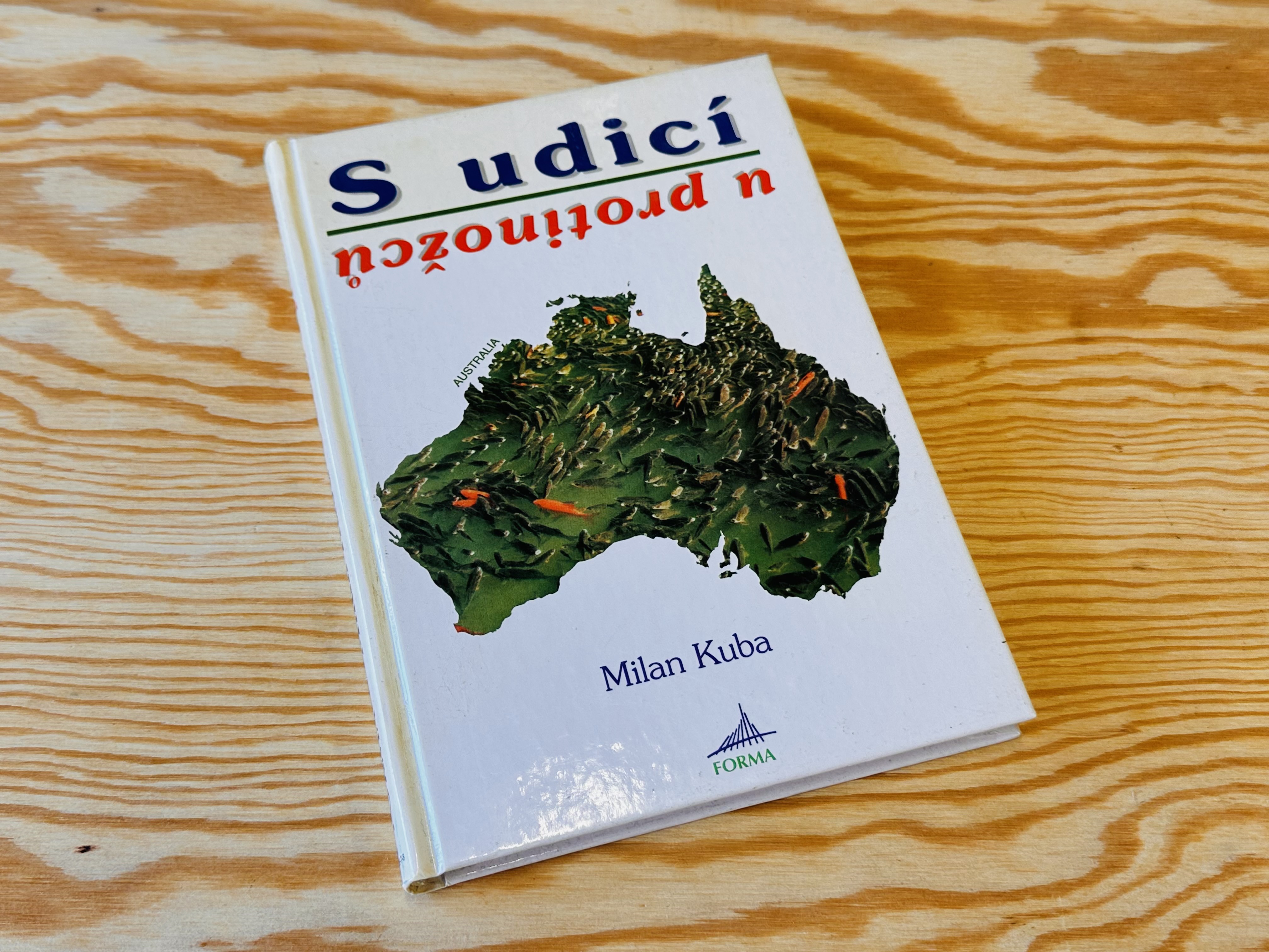 KNIHA S UDICÍ U PROTINOŽCŮ / MILAN KUBA