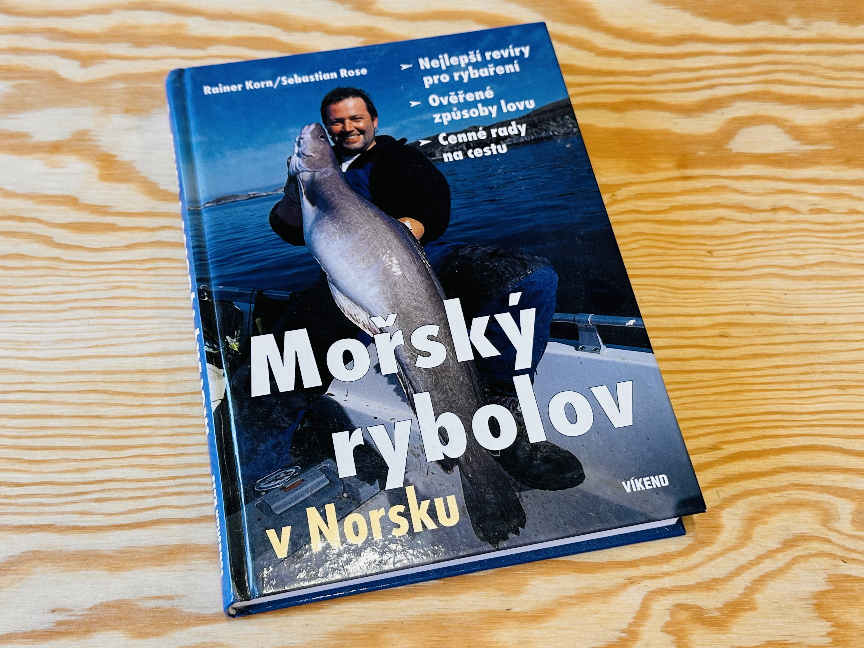 KNIHA MOŘSKÝ RYBOLOV V NORSKU / RAINER KORN / SEBASTIAN ROSE