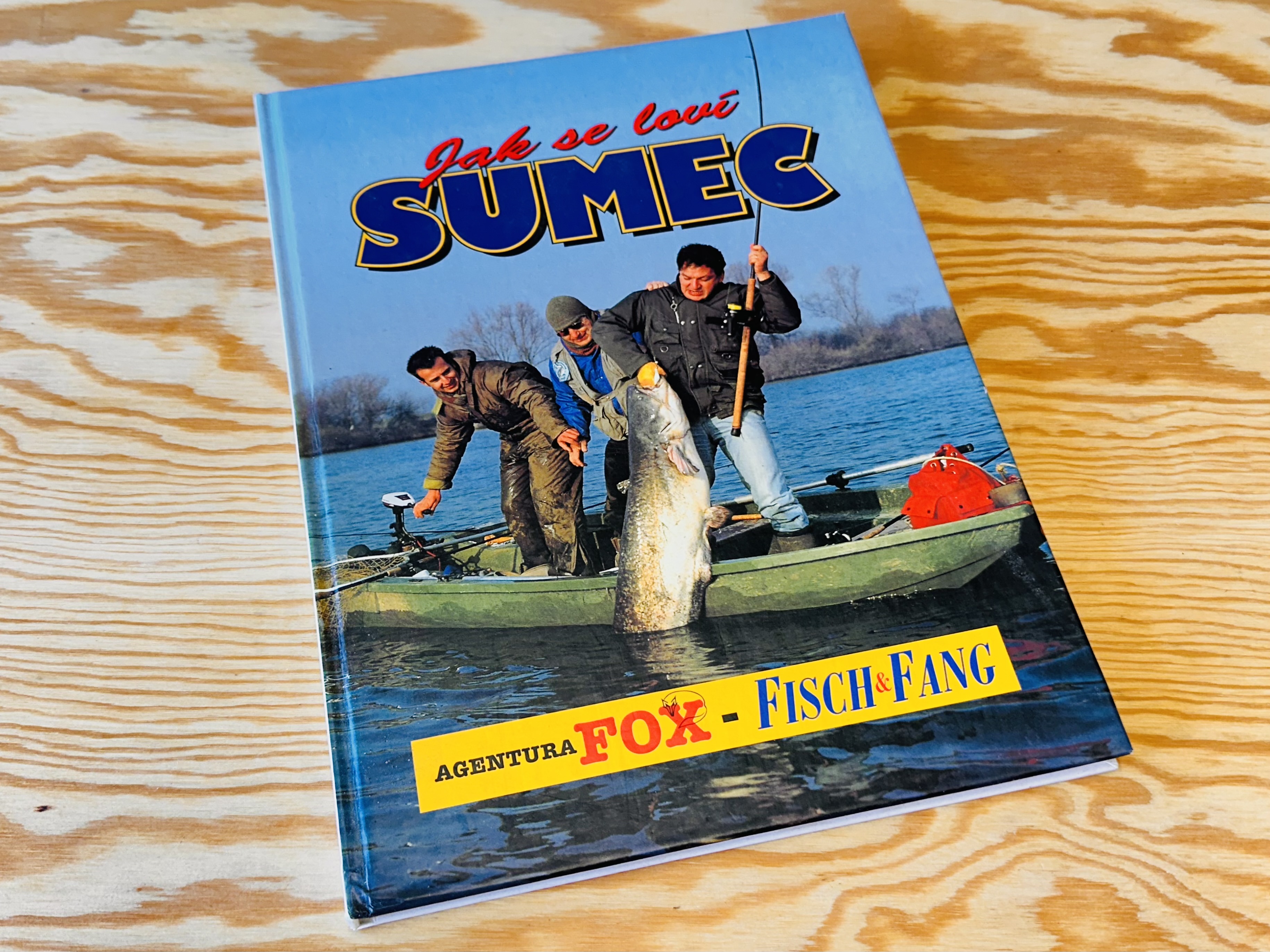 KNIHA JAK SE LOVÍ SUMEC  / FOX